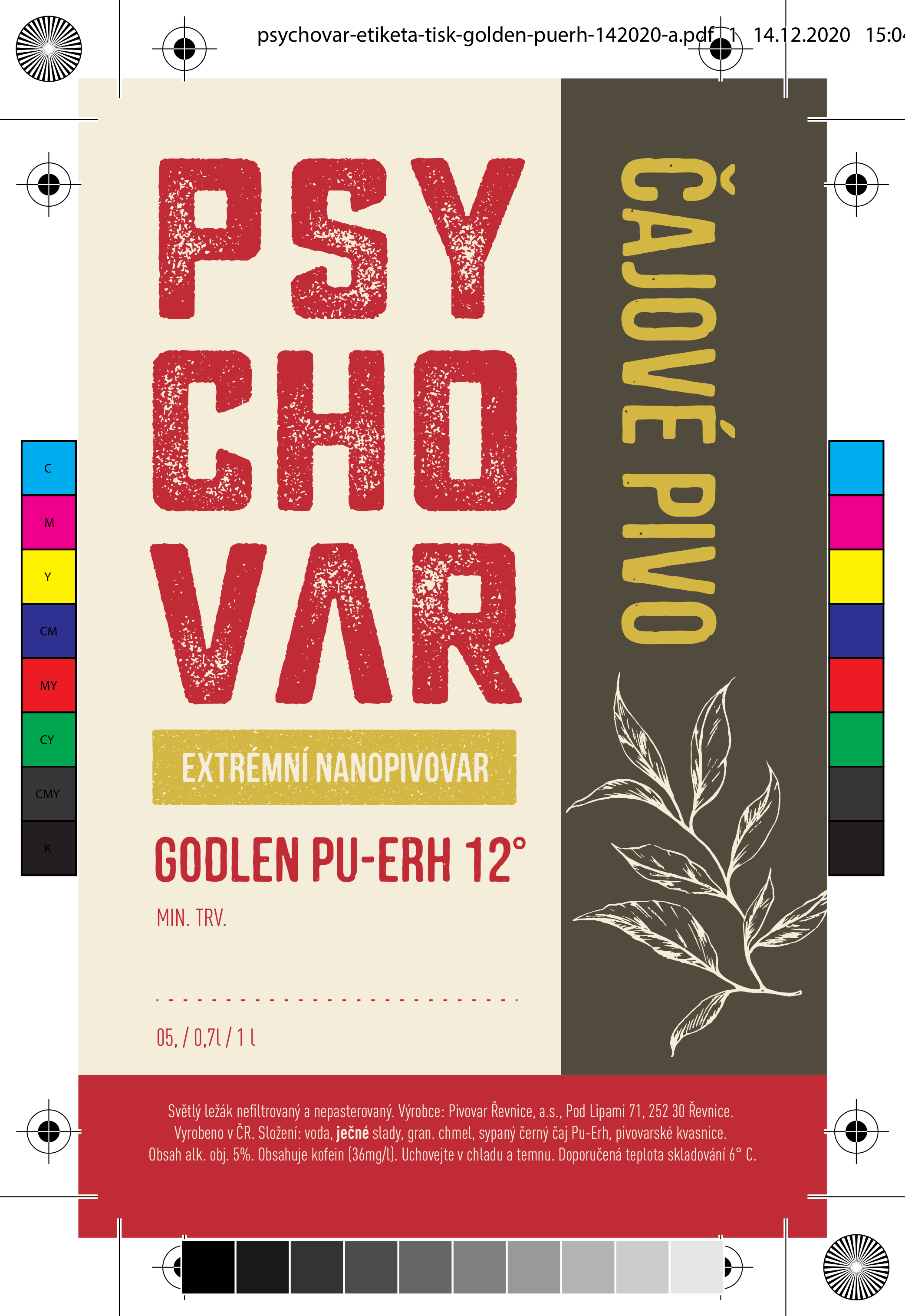 Etiketa piva Golden Pu-Erh od Psychovaru i s tiskovou chybou (vhodná pro sběratelské účely)